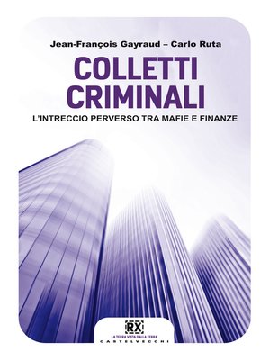 cover image of Colletti criminali